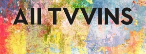 all tvvins