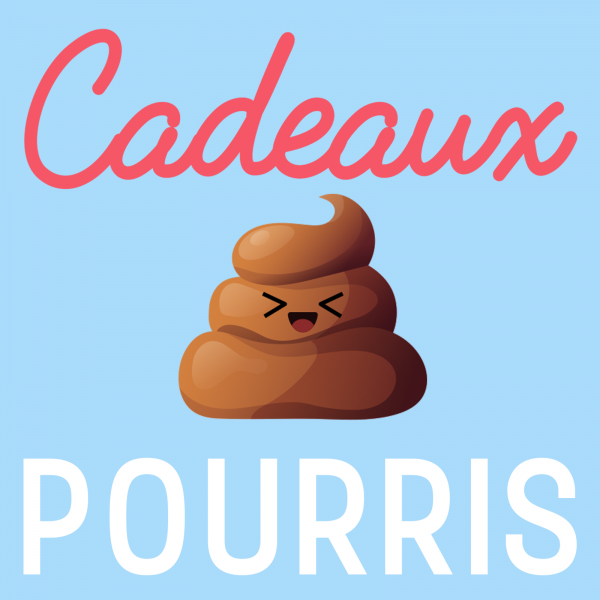 Cadeaux Pourris- Idées cadeaux insolites et originaux à petit prix